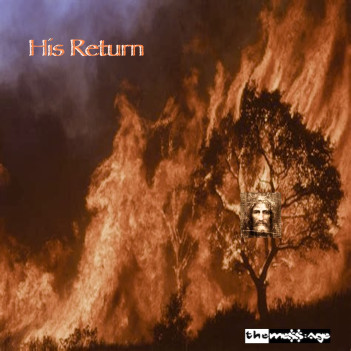 The Mess:age Delivers a Timeless Warning with “His Return”
